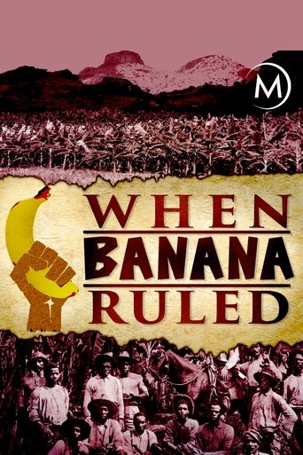 When Banana Ruled Poster of When Banana Ruled