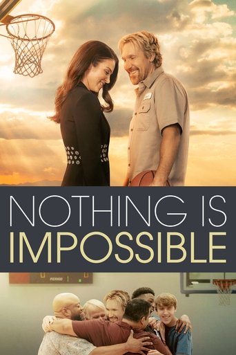 Nothing Is Impossible Poster of Nothing Is Impossible
