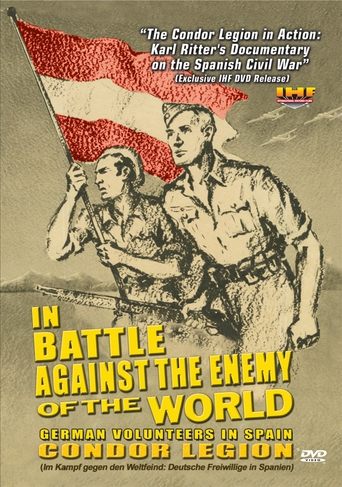 In Battle Against the Enemy of the World: German Volunteers in Spain Poster of In Battle Against the Enemy of the World: German Volunteers in Spain