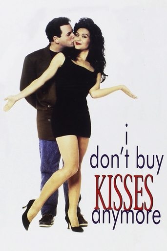 I Don't Buy Kisses Anymore Poster of I Don't Buy Kisses Anymore