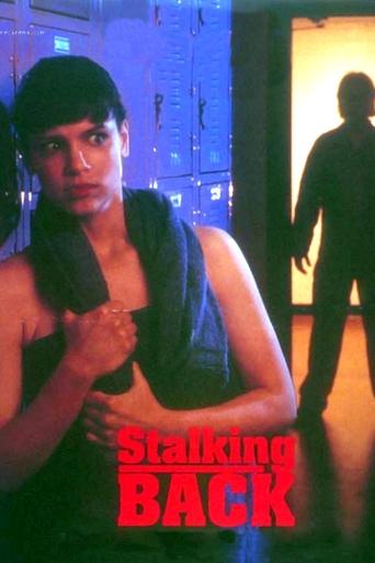 Moment of Truth: Stalking Back Poster of Moment of Truth: Stalking Back