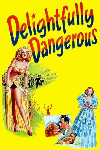 Delightfully Dangerous Poster of Delightfully Dangerous