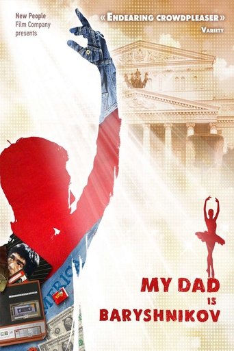 My Dad Baryshnikov Poster of My Dad Baryshnikov