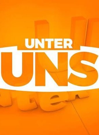 Unter Uns Poster of Unter Uns