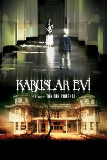 Kabuslar Evi: Tanıdık Yabancı Poster of Kabuslar Evi: Tanıdık Yabancı