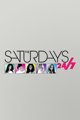The Saturdays: 24/7 Poster of The Saturdays: 24/7