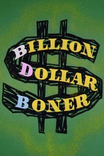 Billion Dollar Boner Poster of Billion Dollar Boner