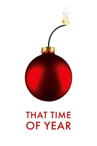 That Time of Year Poster of That Time of Year