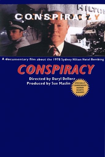 Conspiracy: An Investigation of Sydney’s 1978 Hotel Bombing Poster of Conspiracy: An Investigation of Sydney’s 1978 Hotel Bombing