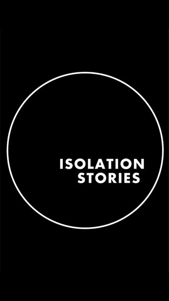Isolation Stories Poster of Isolation Stories