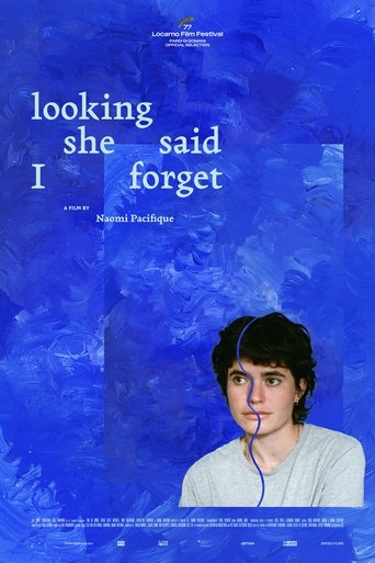 looking she said I forget Poster of looking she said I forget