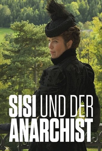 Empress Sisi and the Anarchist Poster of Empress Sisi and the Anarchist