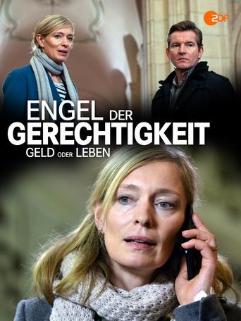 Engel der Gerechtigkeit: Geld oder Leben Poster of Engel der Gerechtigkeit: Geld oder Leben