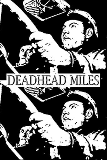 Deadhead Miles Poster of Deadhead Miles
