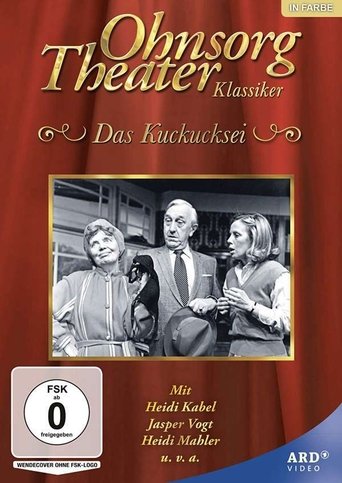 Ohnsorg Theater - Das Kuckucksei Poster of Ohnsorg Theater - Das Kuckucksei