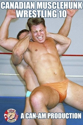 Canadian Musclehunk Wrestling 10 Poster of Canadian Musclehunk Wrestling 10