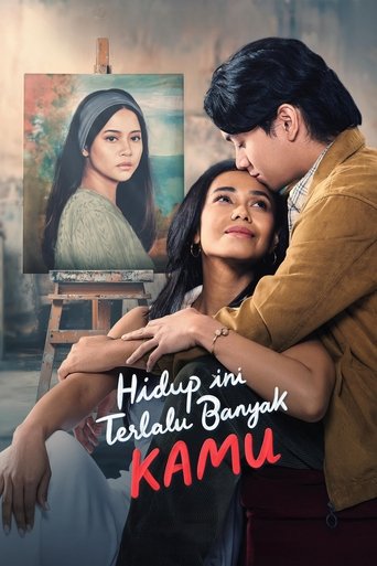 Hidup Ini Terlalu Banyak Kamu Poster of Hidup Ini Terlalu Banyak Kamu