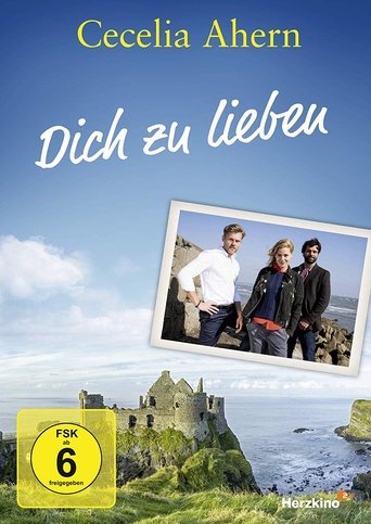 Cecelia Ahern: Dich zu lieben Poster of Cecelia Ahern: Dich zu lieben