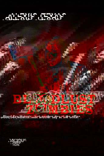 Bloodlust Zombies Poster of Bloodlust Zombies