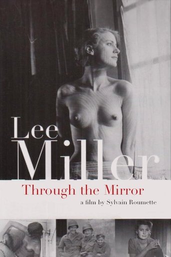 Lee Miller: Through the Mirror Poster of Lee Miller: Through the Mirror