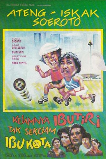 Kejamnya Ibu Tiri Tak Sekejam Ibu Kota Poster of Kejamnya Ibu Tiri Tak Sekejam Ibu Kota
