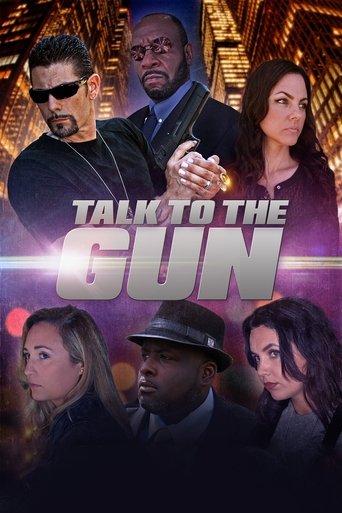 Talk to the Gun Poster of Talk to the Gun