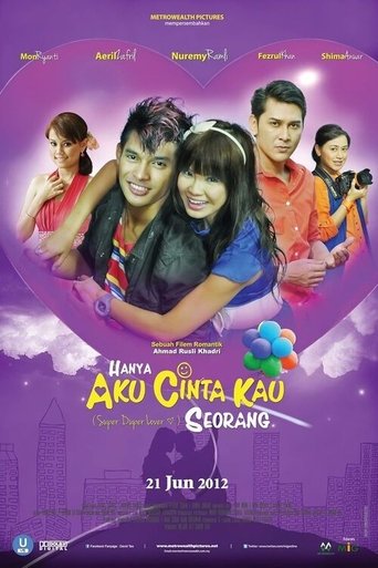 Hanya Aku Cinta Kau Seorang Poster of Hanya Aku Cinta Kau Seorang