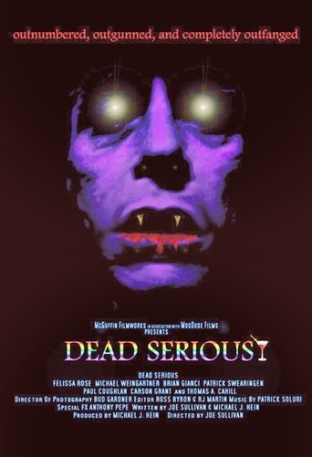 Dead Serious Poster of Dead Serious