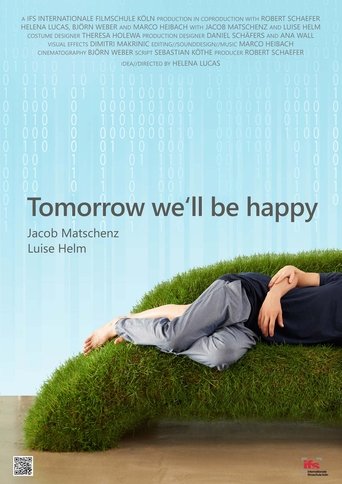 Tomorrow We'll Be Happy Poster of Tomorrow We'll Be Happy