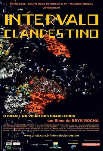 Intervalo Clandestino Poster of Intervalo Clandestino
