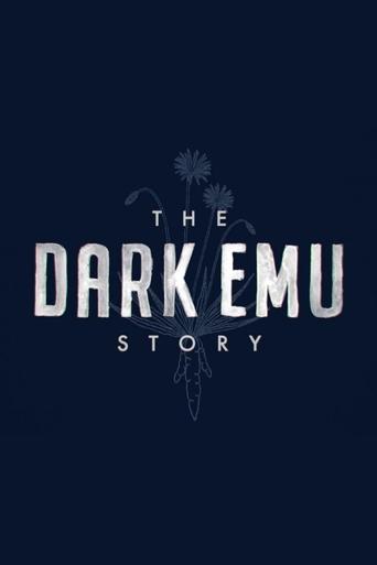 The Dark Emu Story Poster of The Dark Emu Story