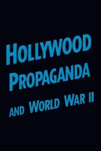 Hollywood Propaganda and World War II Poster of Hollywood Propaganda and World War II