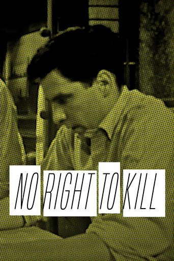 No Right to Kill Poster of No Right to Kill