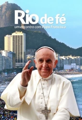 Rio de Fé - Um Encontro Com Papa Francisco Poster of Rio de Fé - Um Encontro Com Papa Francisco