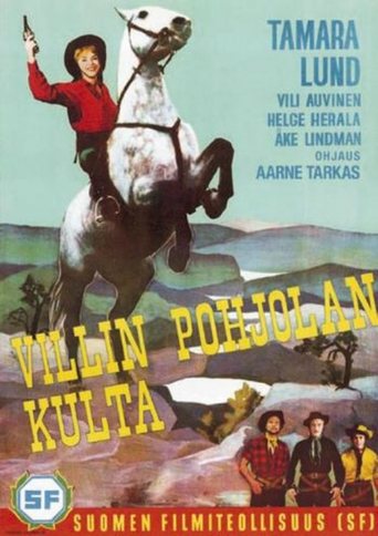 Villin Pohjolan kulta Poster of Villin Pohjolan kulta