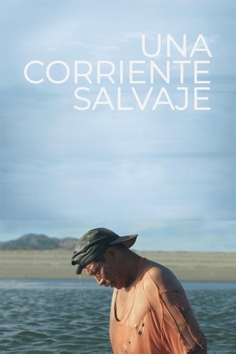 Una corriente salvaje Poster of Una corriente salvaje