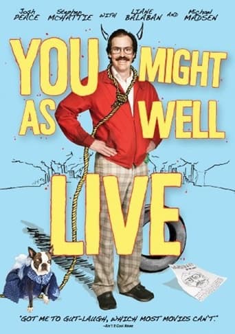 You Might As Well Live Poster of You Might As Well Live