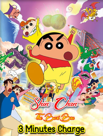 Crayon Shin-chan: The Legend Called Buri Buri 3 Minutes Charge Poster of Crayon Shin-chan: The Legend Called Buri Buri 3 Minutes Charge