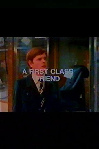 A First Class Friend Poster of A First Class Friend