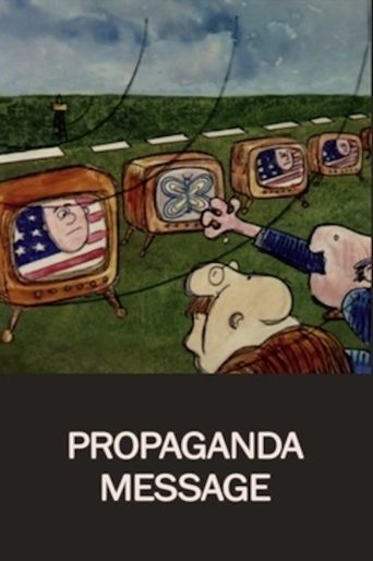 Propaganda Message Poster of Propaganda Message