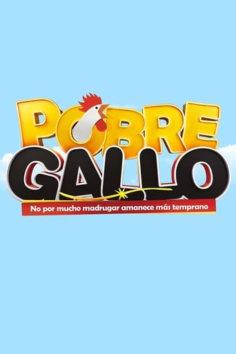 Pobre Gallo Poster of Pobre Gallo