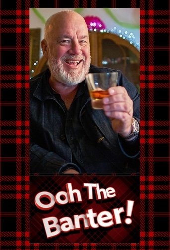Ooh the Banter! Poster of Ooh the Banter!