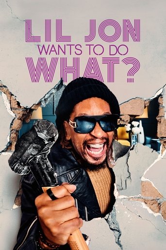 Lil Jon Wants to Do What? Poster of Lil Jon Wants to Do What?
