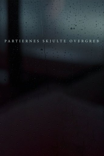 Partiernes skjulte overgreb Poster of Partiernes skjulte overgreb