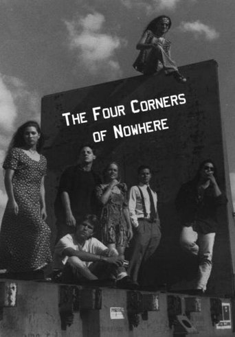 The Four Corners of Nowhere Poster of The Four Corners of Nowhere