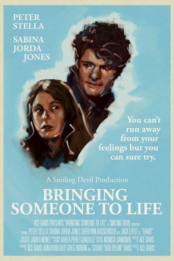 Bringing Someone To Life Poster of Bringing Someone To Life