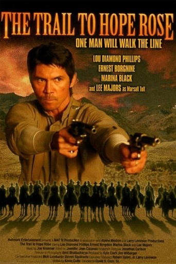 The Trail to Hope Rose Poster of The Trail to Hope Rose