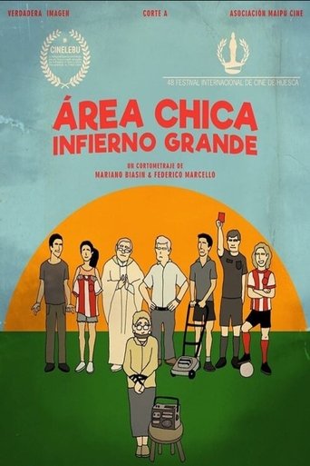 Área chica, infierno grande Poster of Área chica, infierno grande