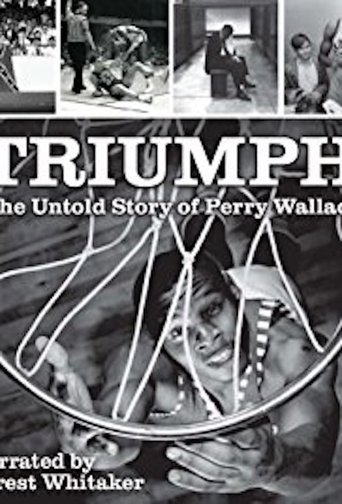 Triumph: The Untold Story of Perry Wallace Poster of Triumph: The Untold Story of Perry Wallace