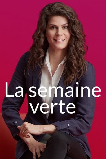 La semaine verte Poster of La semaine verte